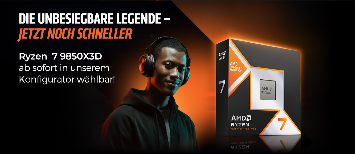 Ryzen 7 9850X3D now available in the configurator!