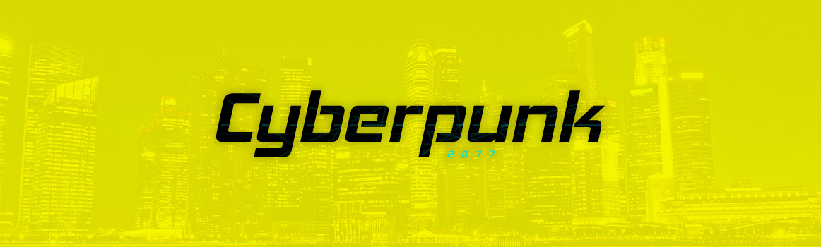 Cyberpunk 2077 - Header Cyberpunk 2077 - Header