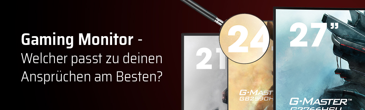 Titel - Welcher Gaming Monitor passt zu mir? Titelbild - Welcher Gaming Monitor passt zu mir?