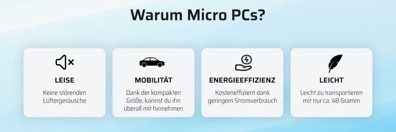 Vorteile von Micro PCs